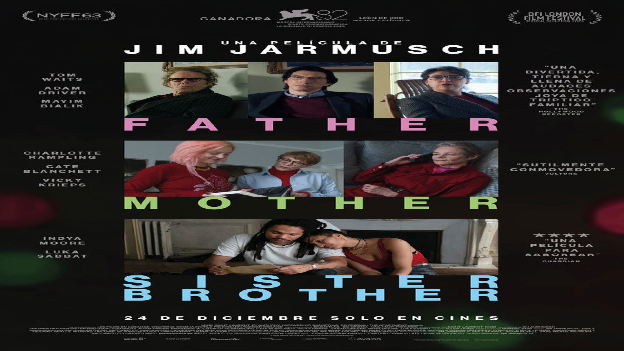 Father Mother Sister Brother (Película de 2025) Father Mother Sister Brother (Película de 2025)