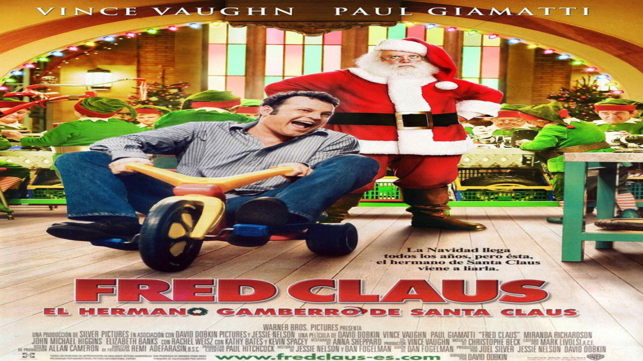 Fred Claus, el hermano gamberro de Santa Claus (Película de 2007) Fred Claus, el hermano gamberro de Santa Claus (Película de 2007)