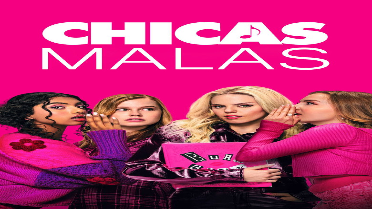 Chicas malas (Película de 2024) Chicas malas (Película de 2024)