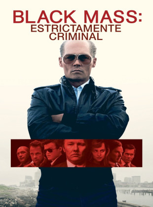 Black Mass: Estrictamente criminal (Película de 2015)