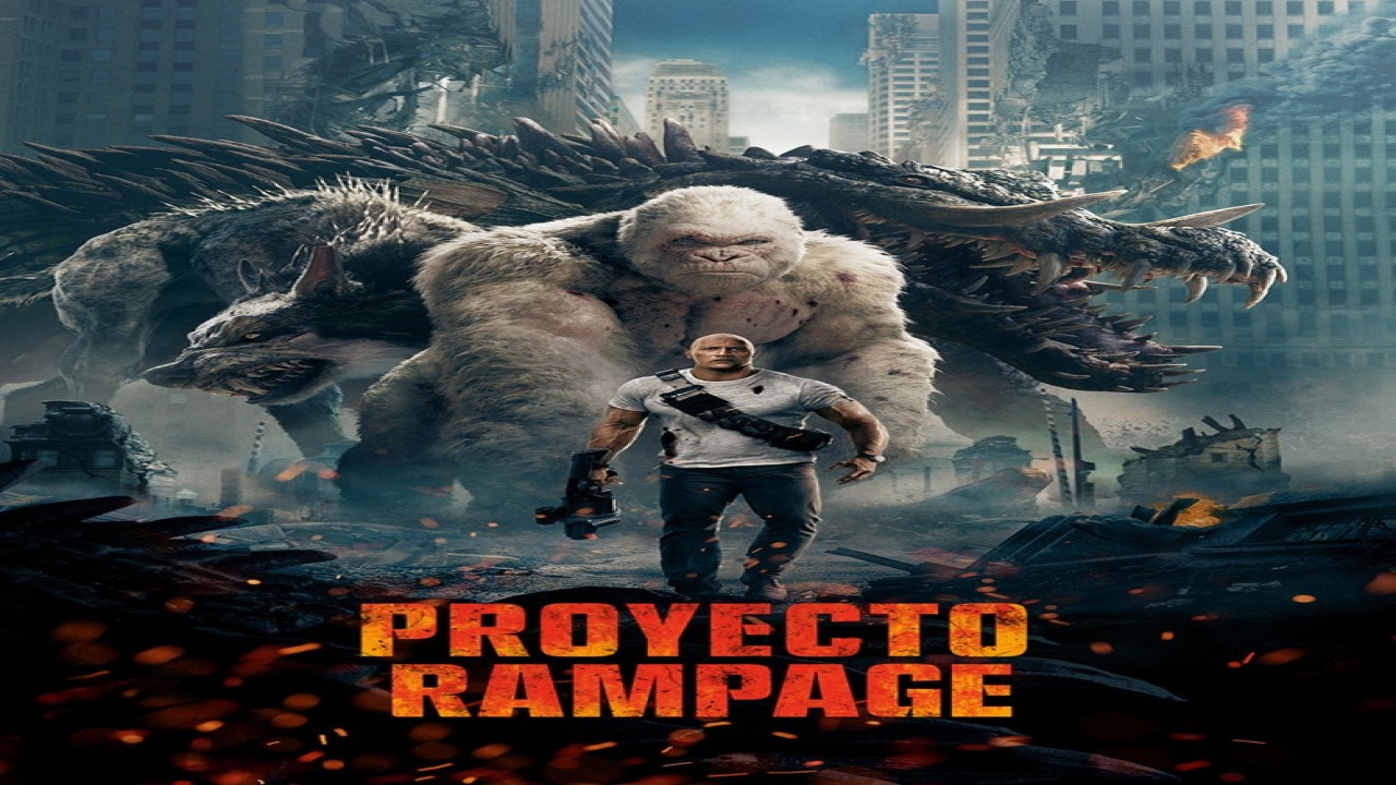Proyecto Rampage (Película de 2018) Proyecto Rampage (Película de 2018)
