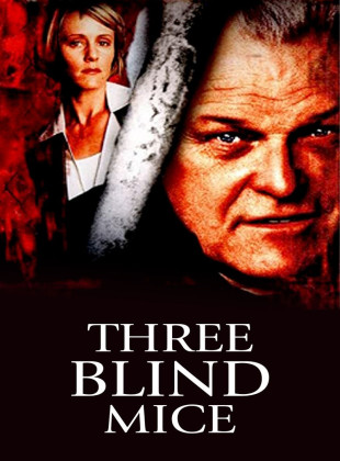 Three Blind Mice (Película de 2001)