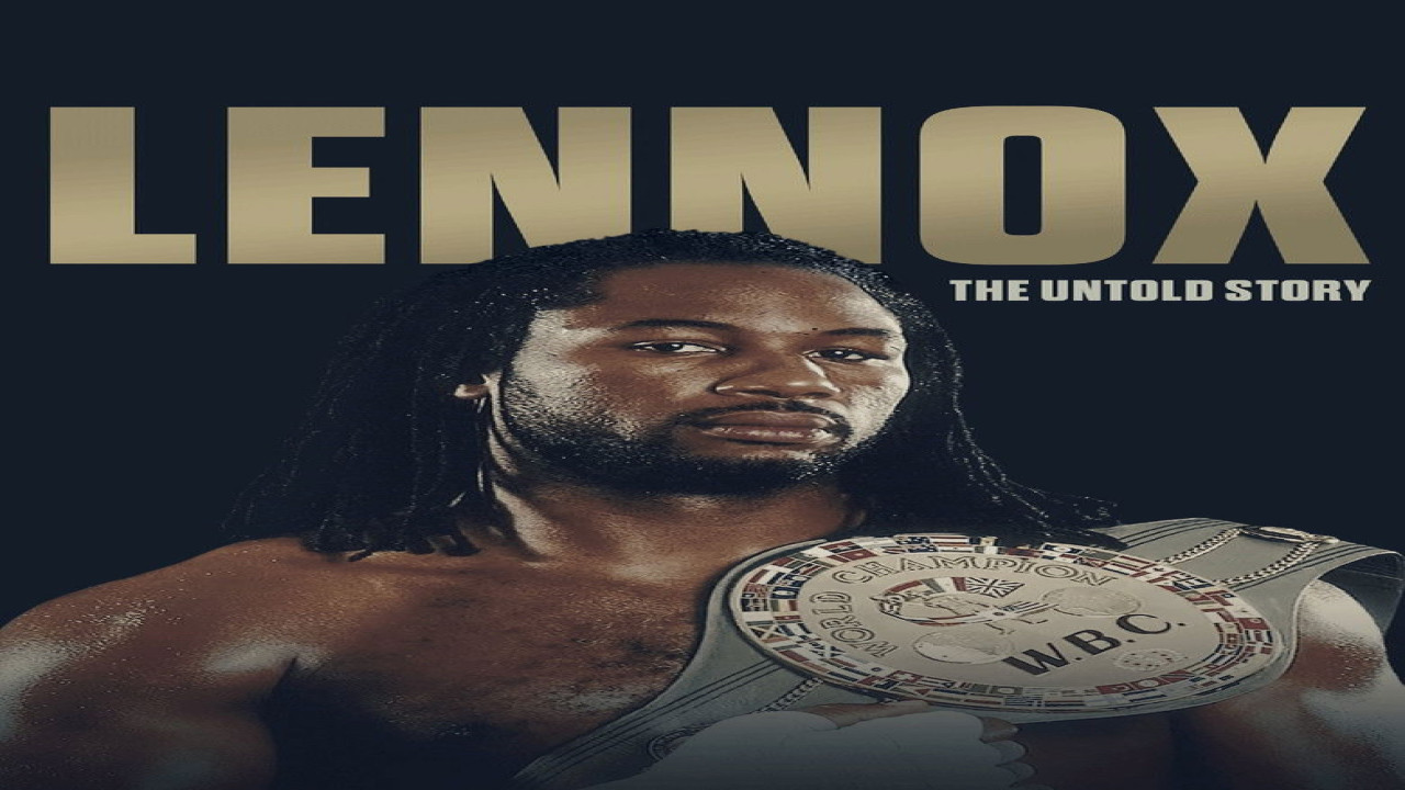 Lennox Lewis: The Untold Story (Película de 2020) Lennox Lewis: The Untold Story (Película de 2020)