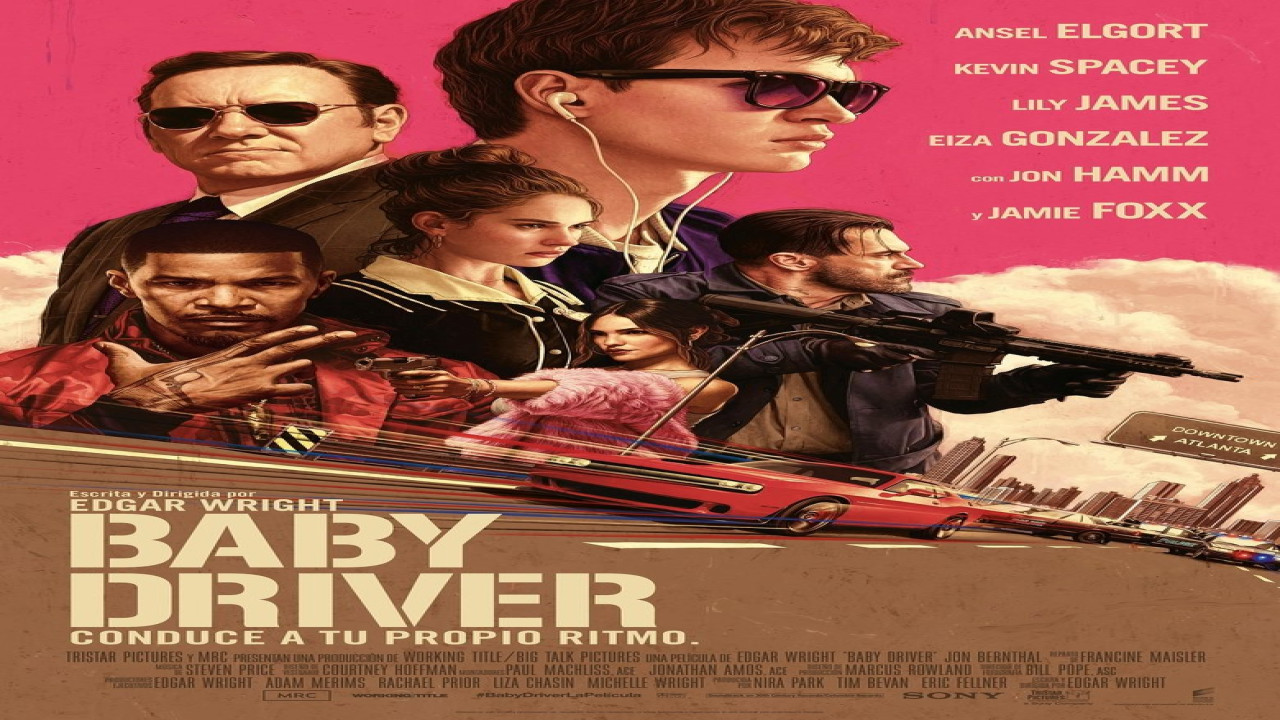 Baby Driver (Película de 2017) Baby Driver (Película de 2017)