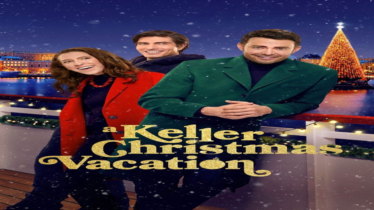 A Keller Christmas Vacation (Película de 2025)