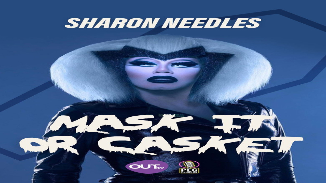 Sharon Needles Presents: Mask It or Casket (Película de 2020)