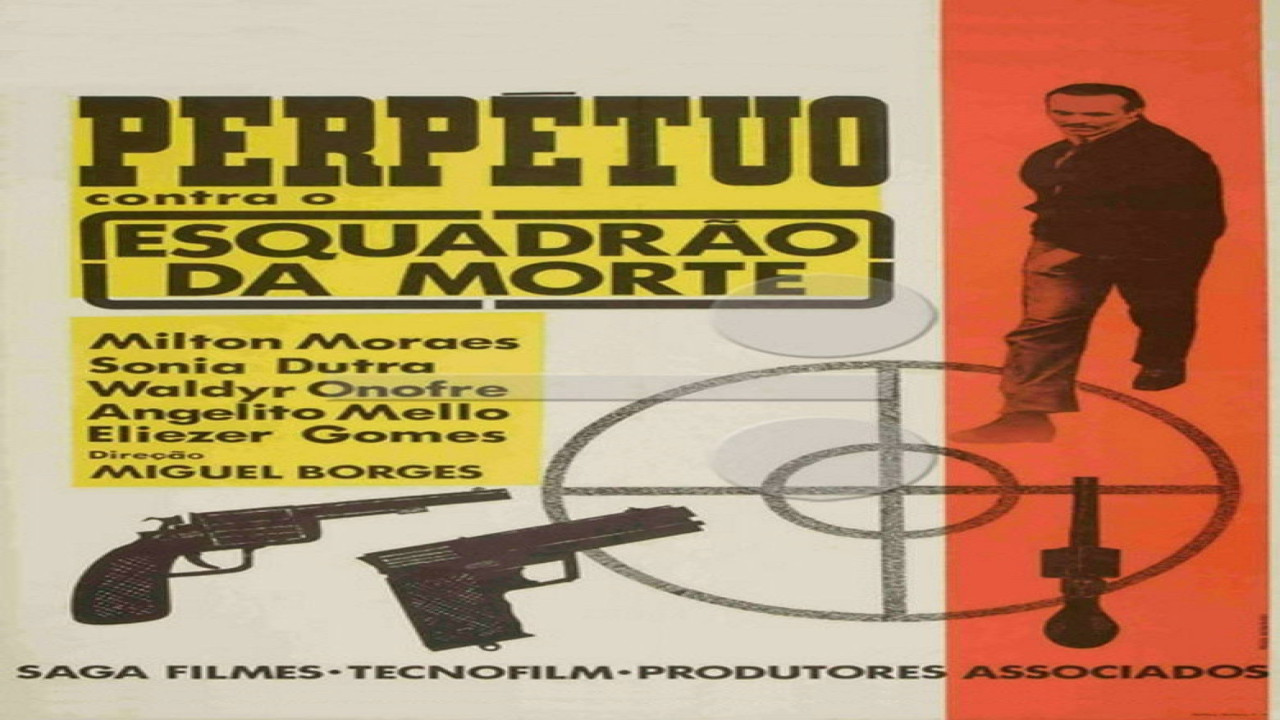 Perpétuo Contra o Esquadrão da Morte (Película de 1967)