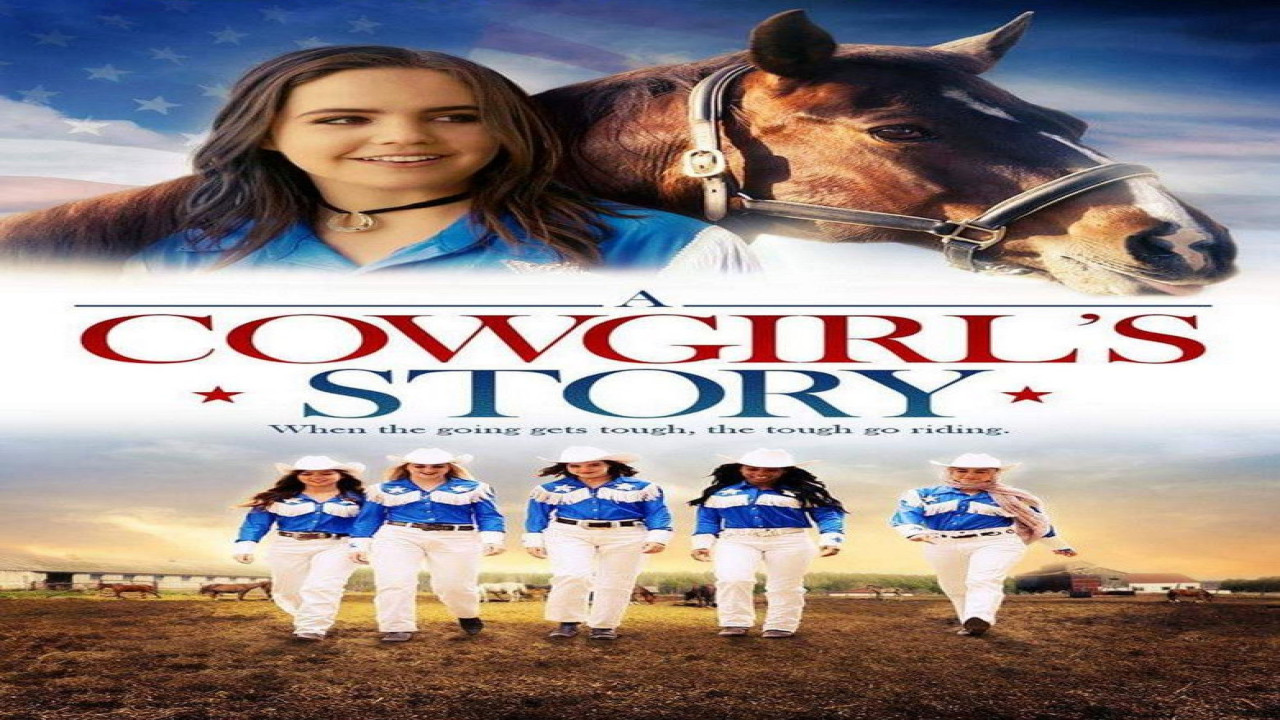 A Cowgirl's Story (Película de 2017) A Cowgirl's Story (Película de 2017)