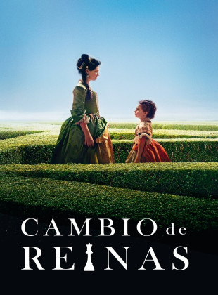 Cambio de reinas (Película de 2017)