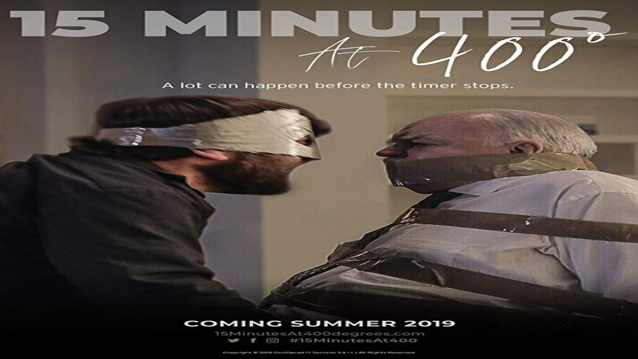 15 Minutes at 400 Degrees (Película de 2019) 15 Minutes at 400 Degrees (Película de 2019)