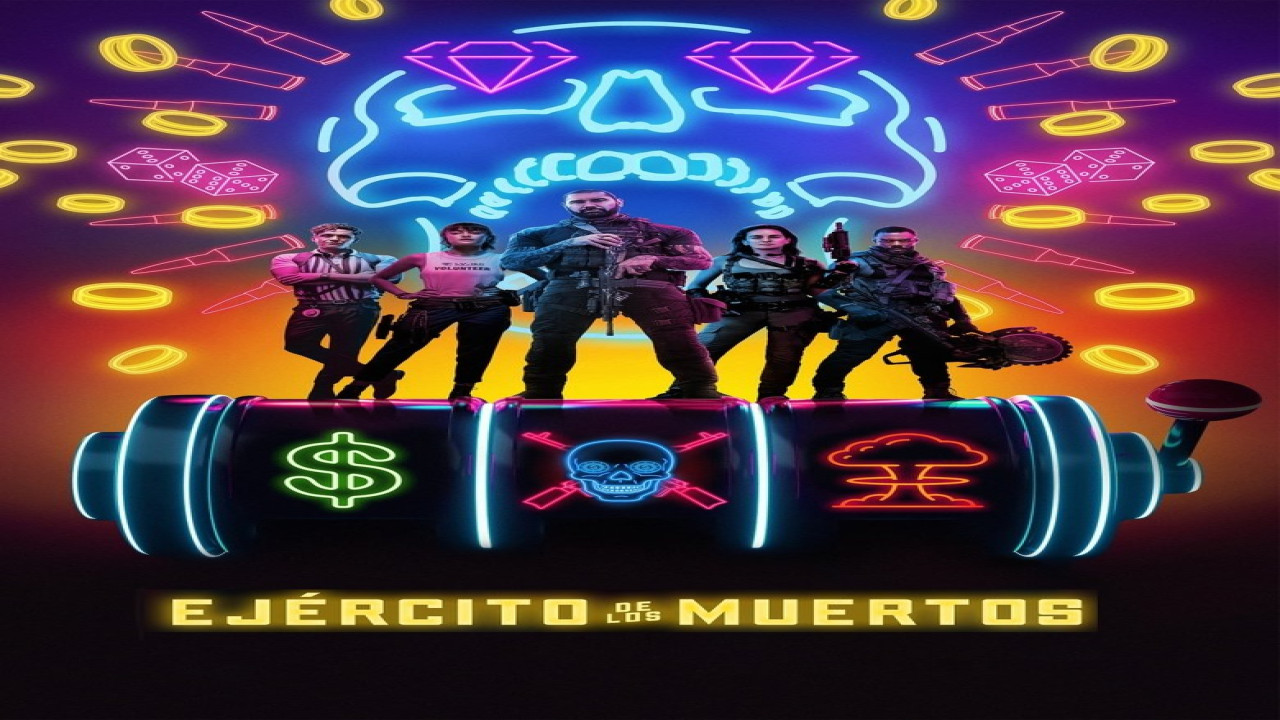 Ejército de los muertos (Película de 2021)