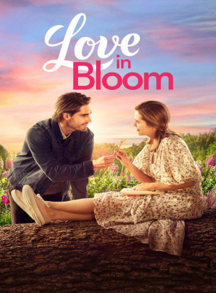 Love in Bloom (Película de 2022)