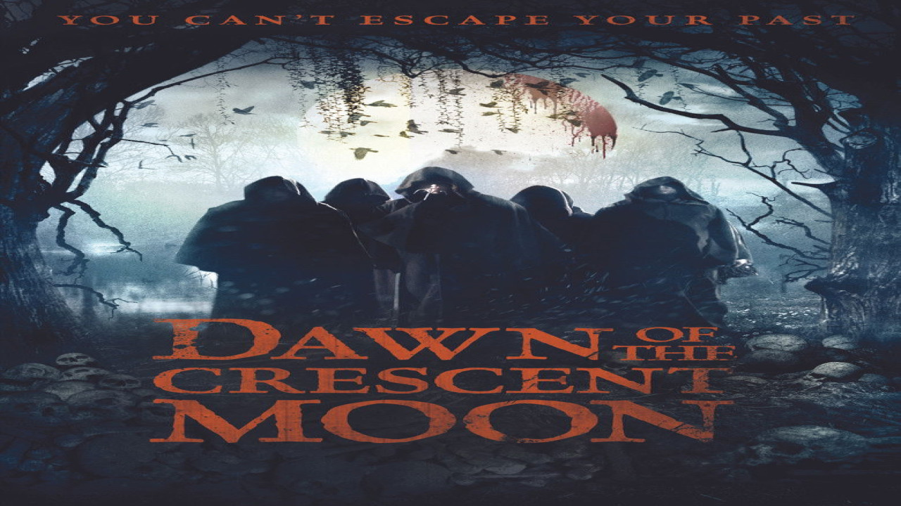 Dawn of the Crescent Moon (Película de 2014)