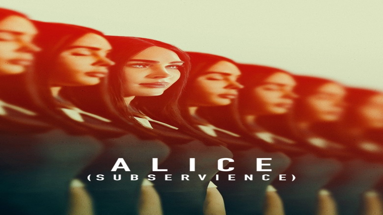 Alice (Subservience) (Película de 2024) Alice (Subservience) (Película de 2024)