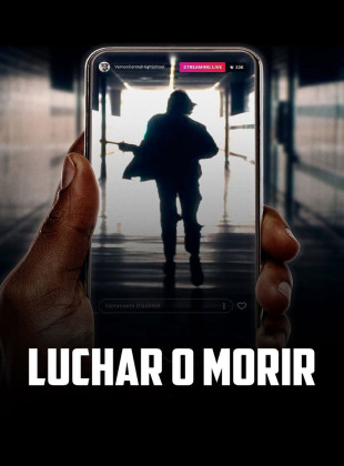 Luchar o morir (Película de 2021)