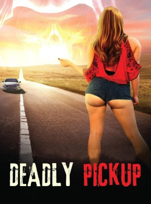 Deadly Pickup (Película de 2016)