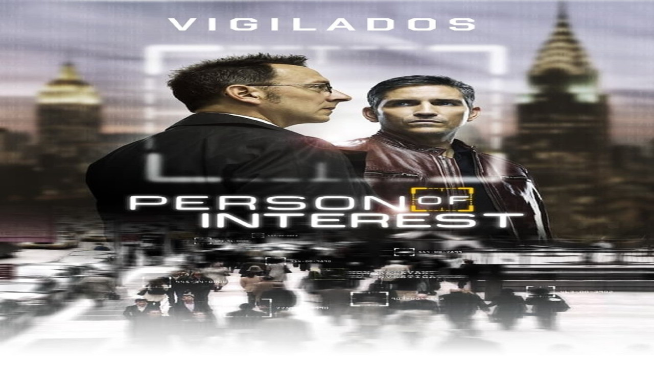 Vigilados, Person of Interest (Serie de 2011)