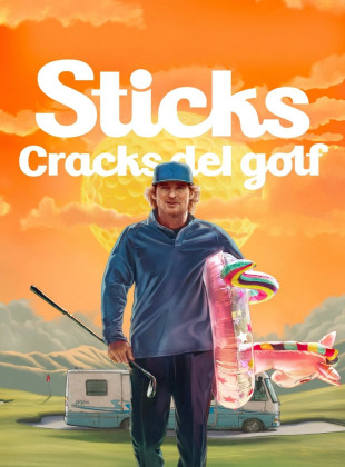 Sticks: Cracks del golf (Serie de 2025)
