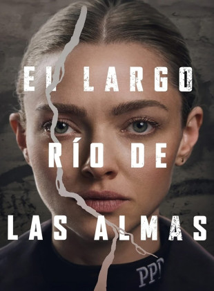 El largo río de las almas (Serie de 2025)