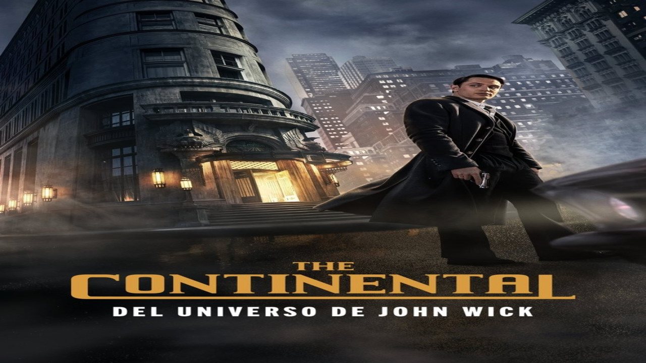 The Continental: Del universo de John Wick (Serie de 2023)
