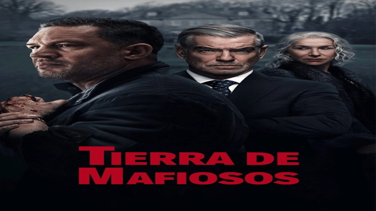 Tierra de mafiosos (Serie de 2025)
