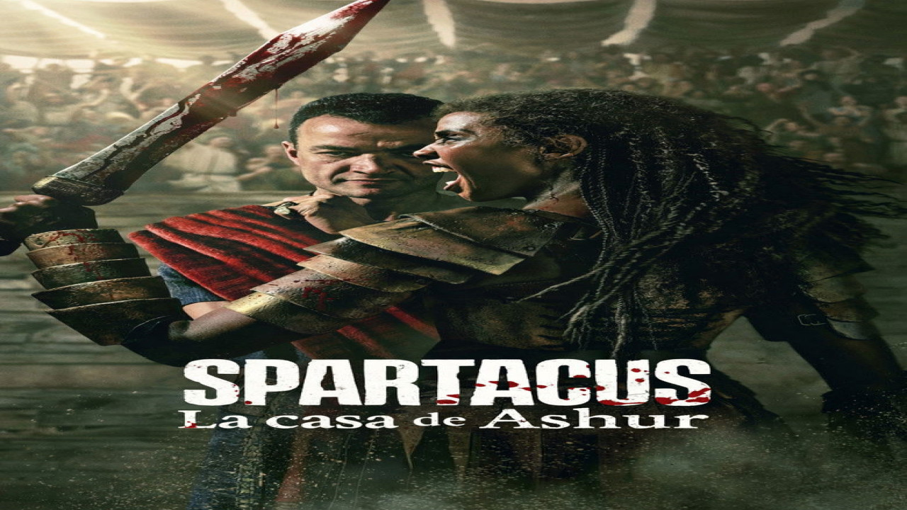Spartacus: La Casa de Ashur (Serie de 2025) Spartacus: La Casa de Ashur (Serie de 2025)