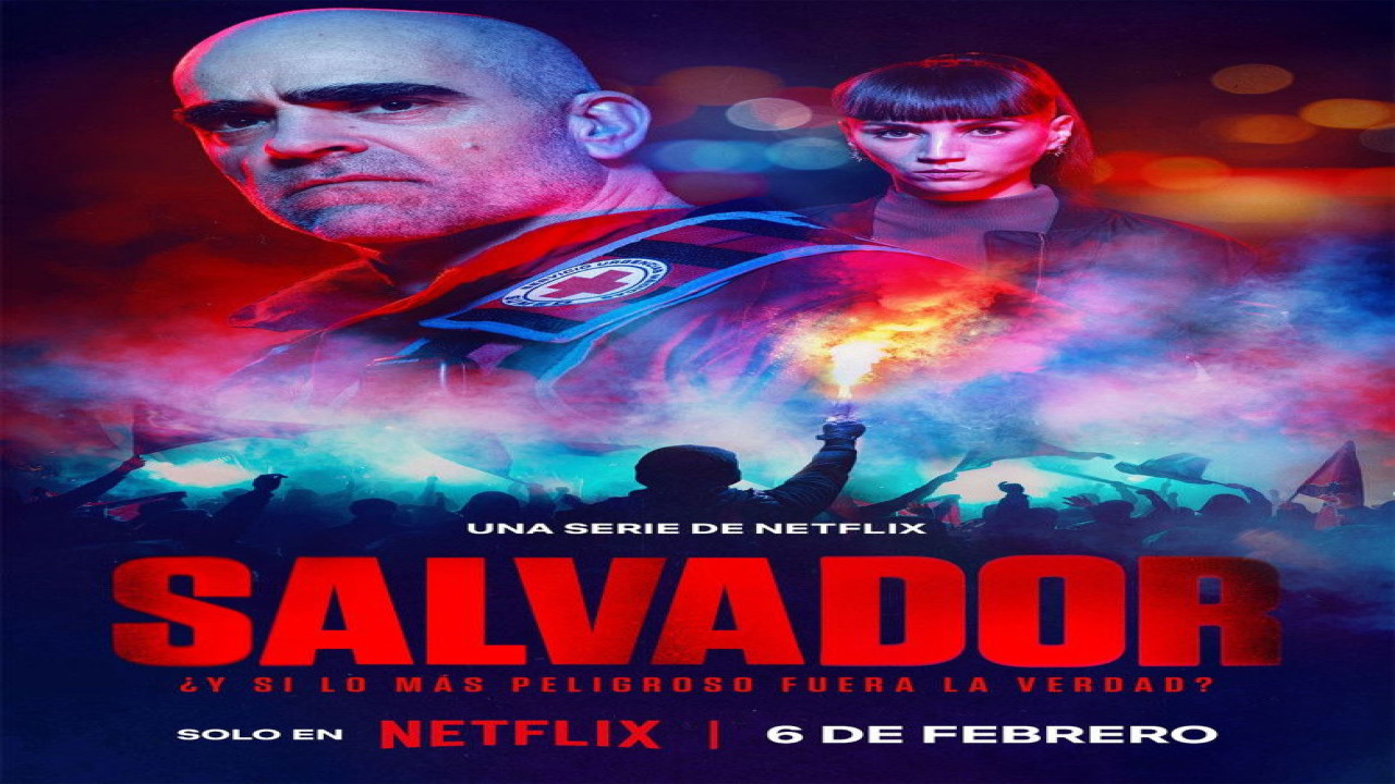 Salvador (Serie de 2026) Salvador (Serie de 2026)