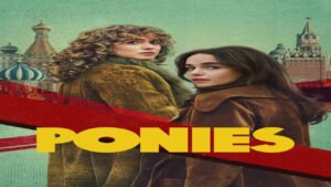 📺 Ponies (Serie de 2026)