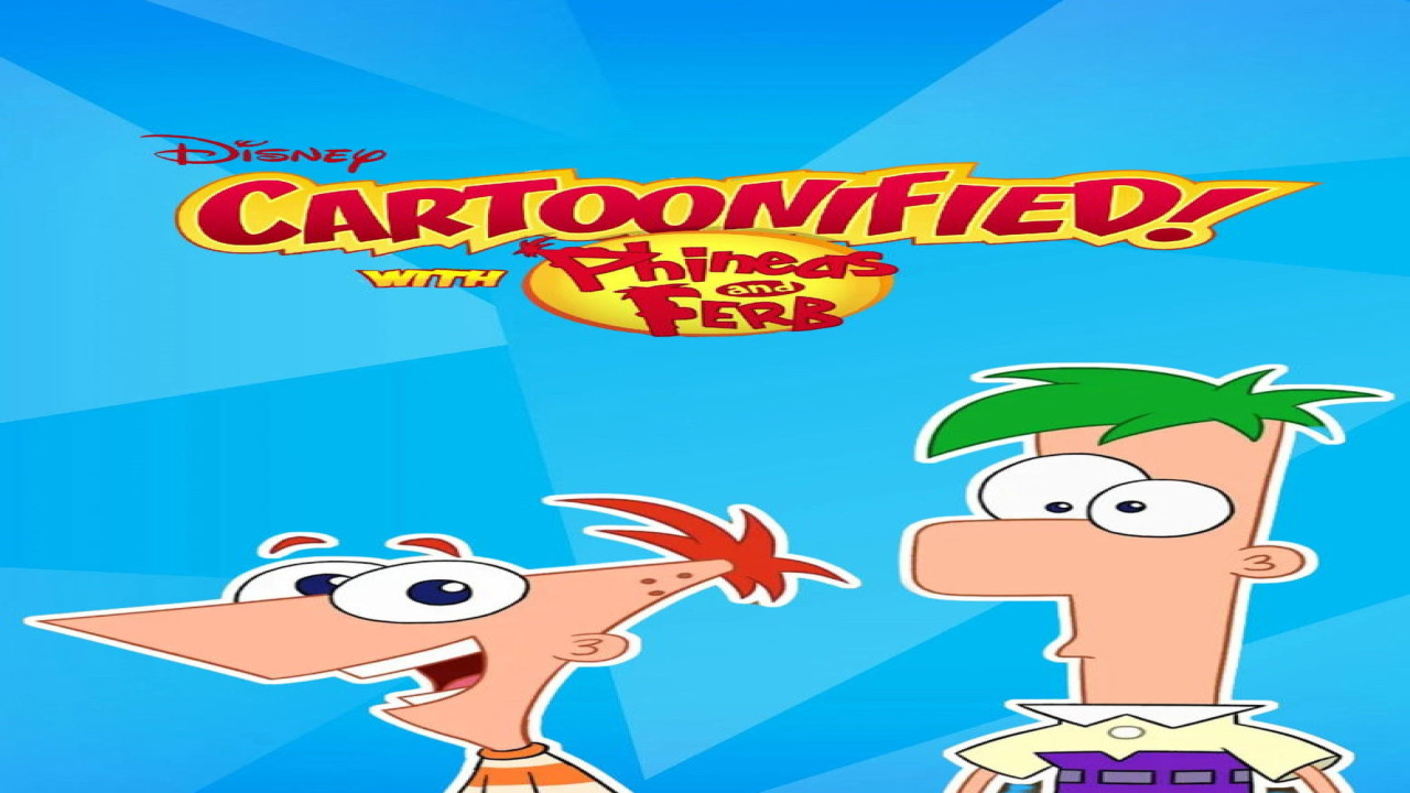 Cartoonified! With Phineas and Ferb (Serie de 2025)