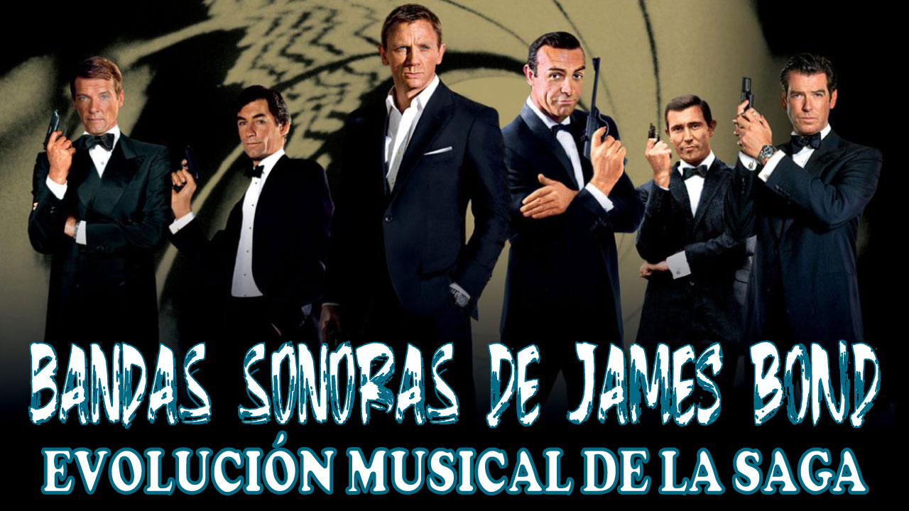Bandas Sonoras de la Saga de Películas de James Bond
