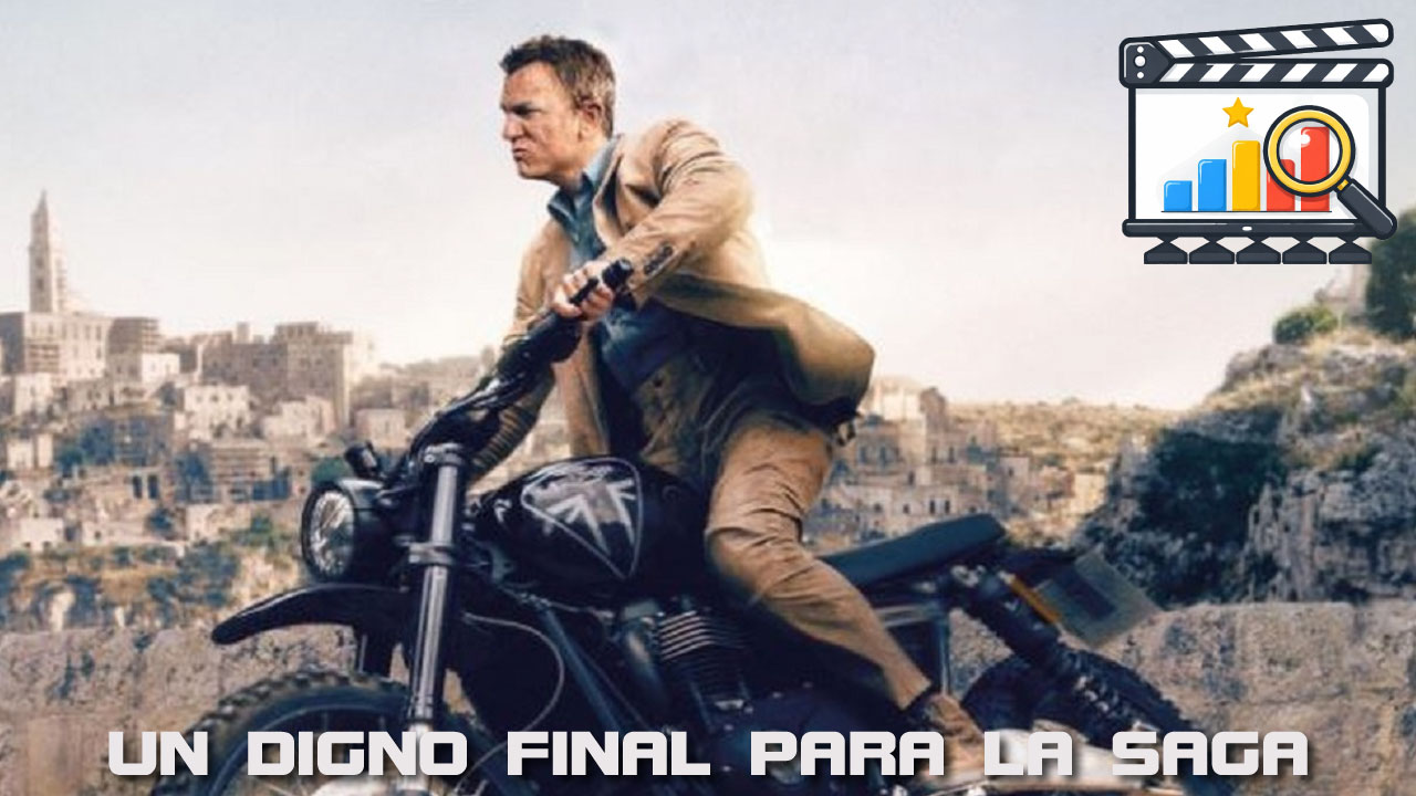 Análisis de 'Sin tiempo para morir': Un digno final para la saga