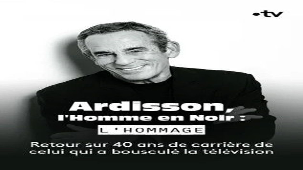 Ardisson, l'Homme en Noir: l'hommage (Película de 2025) Ardisson, l'Homme en Noir: l'hommage (Película de 2025)