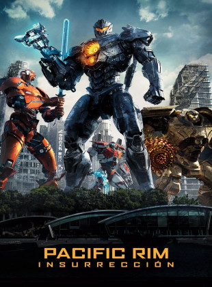 Pacific Rim: Insurrección (Película de 2018)