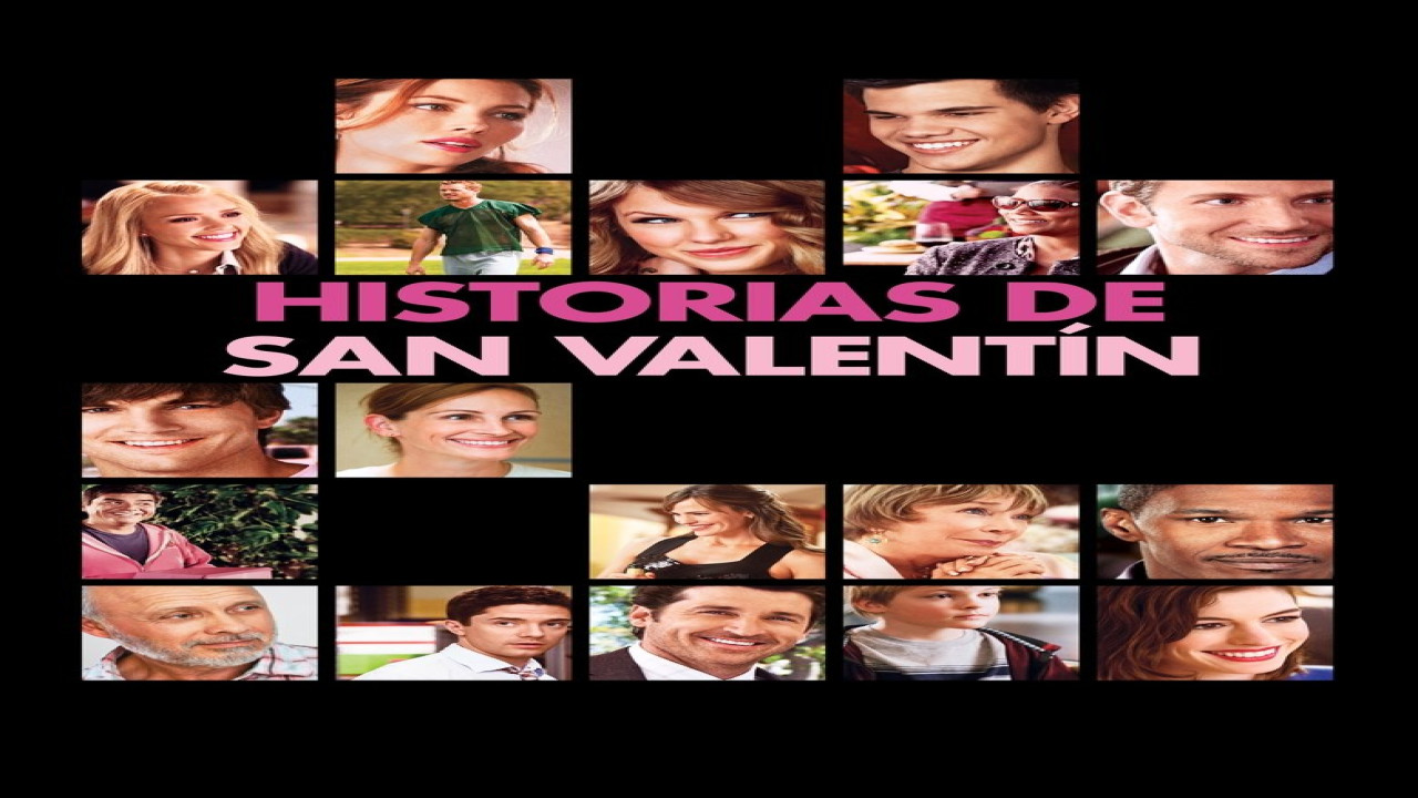 Historias de San Valentín (Película de 2010) Historias de San Valentín (Película de 2010)