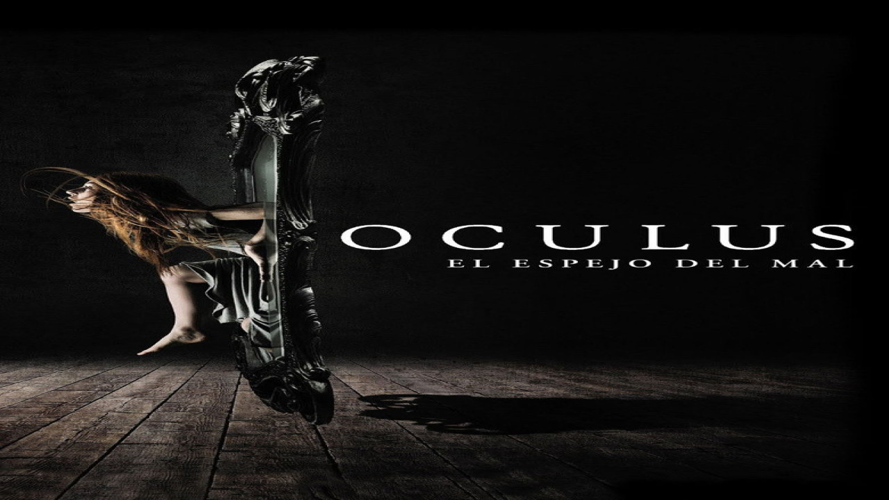 Oculus: el espejo del mal (Película de 2014)