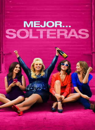 Mejor. . . solteras (Película de 2016)