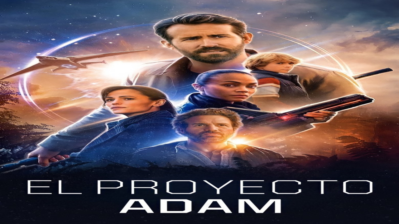 El Proyecto Adam (Película de 2022) El Proyecto Adam (Película de 2022)