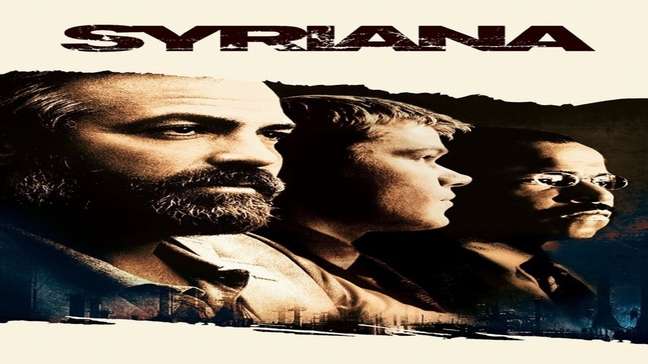 Syriana (Película de 2005) Syriana (Película de 2005)