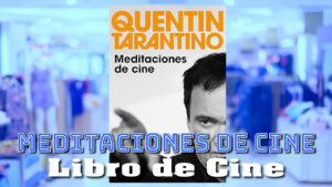 Meditaciones de Cine (Libro de Cine)