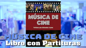 Música de Cine (Libro con Partituras de Cine)