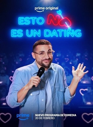 Esto No Es Un Dating (Programa de TV)