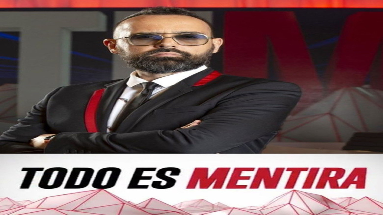Todo es Mentira (Programa de 2019)