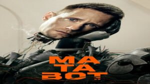 📺 Matabot (Serie de 2025)