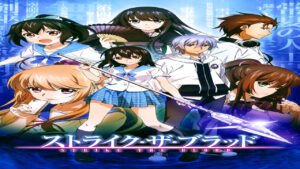 📺 Strike the Blood (Serie de 2013)