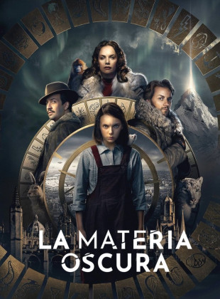 La materia oscura (Serie de 2019)