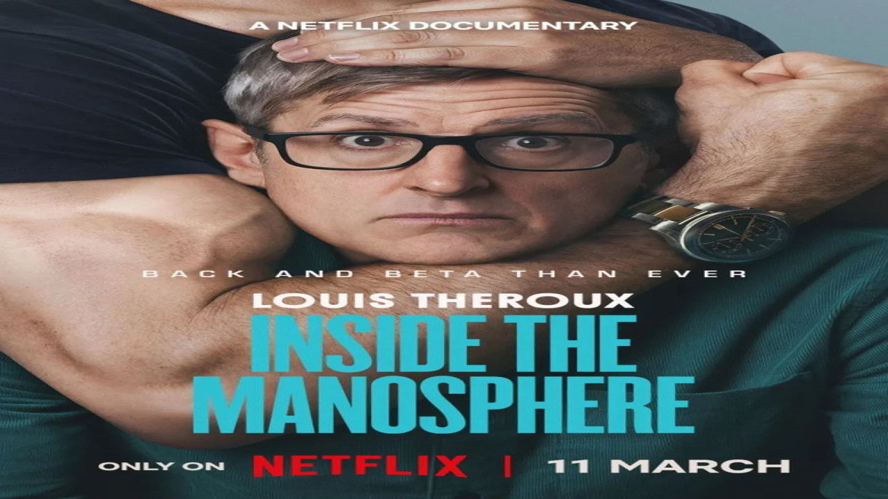 Louis Theroux: Dentro de la machosfera (Película de 2026)