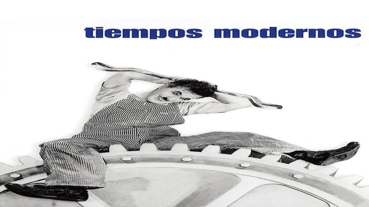 Tiempos modernos (Película de 1936) Tiempos modernos (Película de 1936)