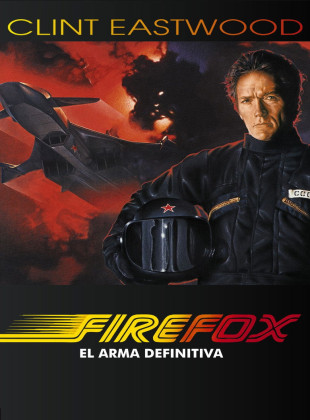 Firefox, el arma definitiva (Película de 1982)