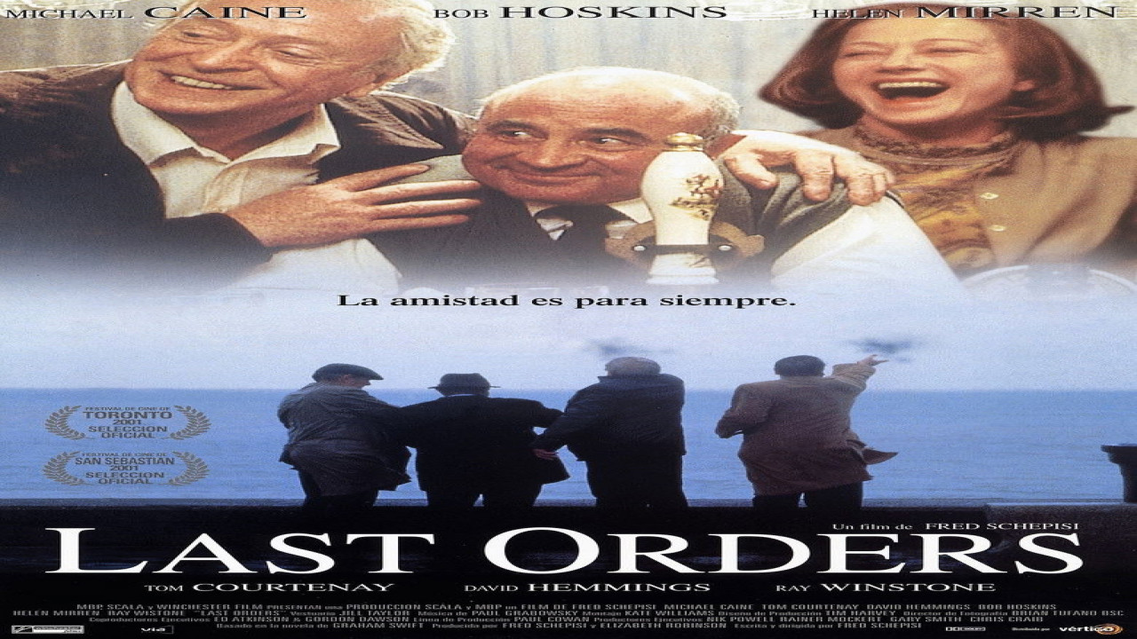 Last Orders (Película de 2001) Last Orders (Película de 2001)
