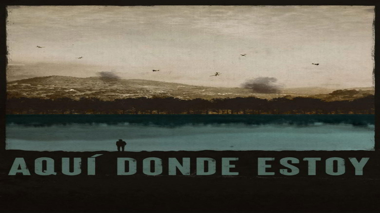 Aquí donde estoy (Película de 2026) Aquí donde estoy (Película de 2026)